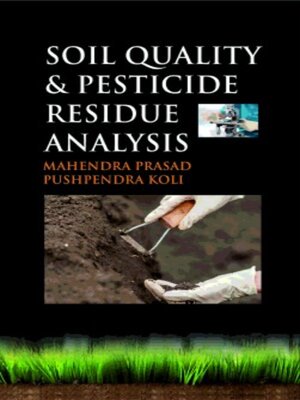 cover image of Soil Quality and Pesticide Residue Analysis